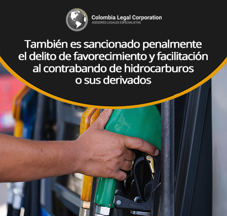 El Delito de Contrabando de Hidrocarburos en Colombia