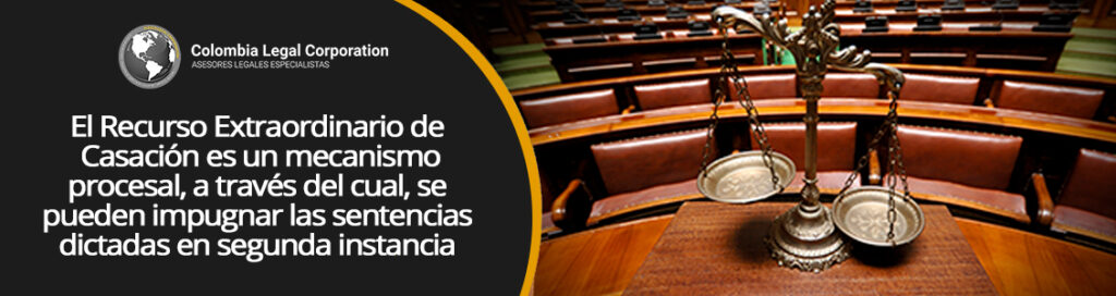 cuando-procede-el-recurso-de-casacion-en-colombia
