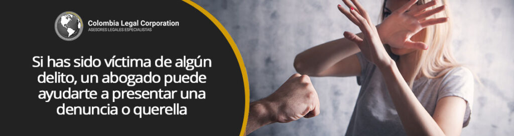 has-sido-victima-de-un-delito-y-deseas-iniciar-un-proceso-penal-en-colombia